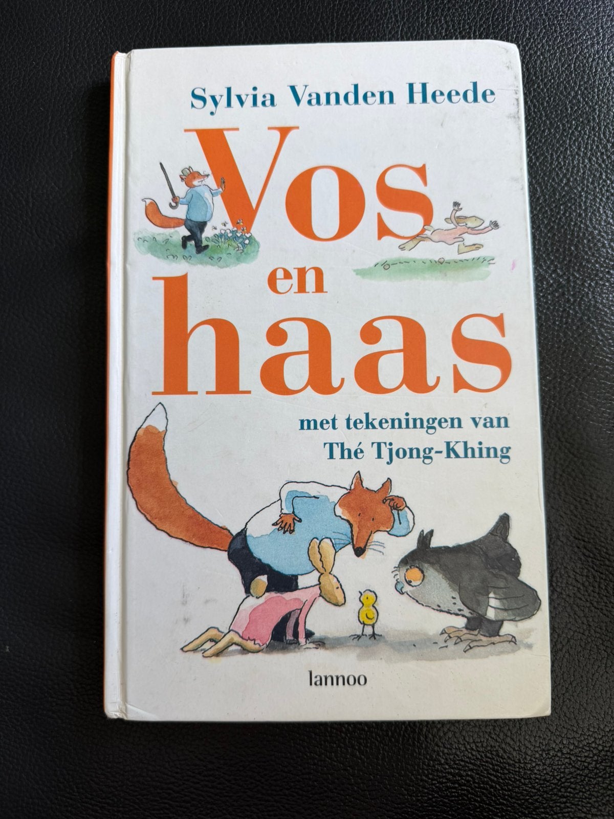 Vos en Haas - Sylvia Vanden Heede (met tekeningen van Thé Tj, Ophalen of Verzenden, Gelezen, Fictie algemeen