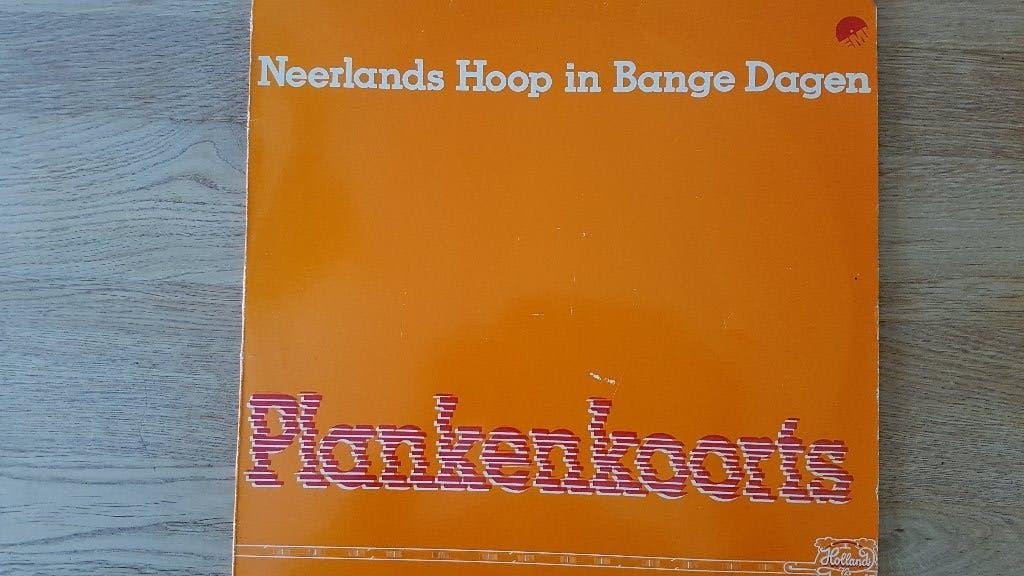 PLANKENKOORTS. LP. NEERLANDS HOOP IN BANGE DAGEN., LP, Gebruikt, Overige genres, Ophalen of Verzenden