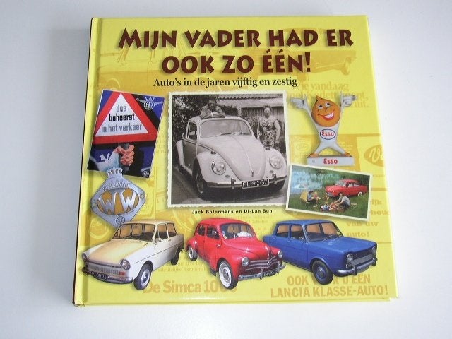 Mijn Vader Had Er Ook Zo Een Auto's in de jaren 50 en 60, Verzenden, Zo goed als nieuw, Algemeen
