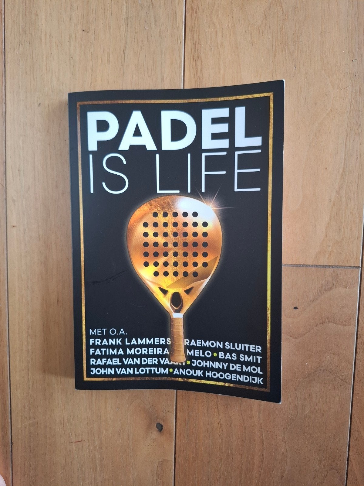 Padel is Life - Boek over Padel, Ophalen of Verzenden, Zo goed als nieuw, Diverse auteurs, Overige sporten