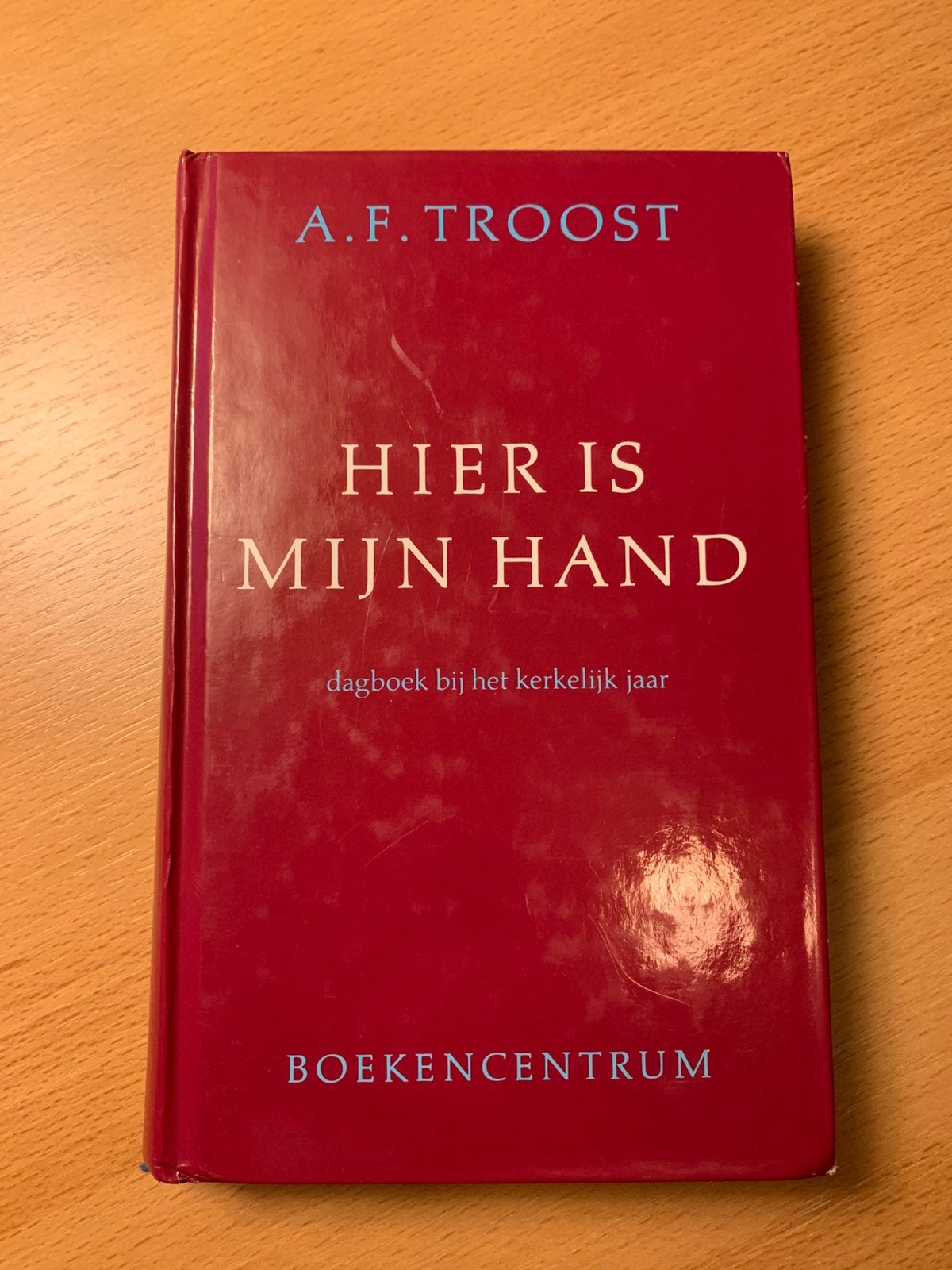 A.F. Troost - Hier is mijn hand, Ophalen of Verzenden, Zo goed als nieuw, A.F. Troost