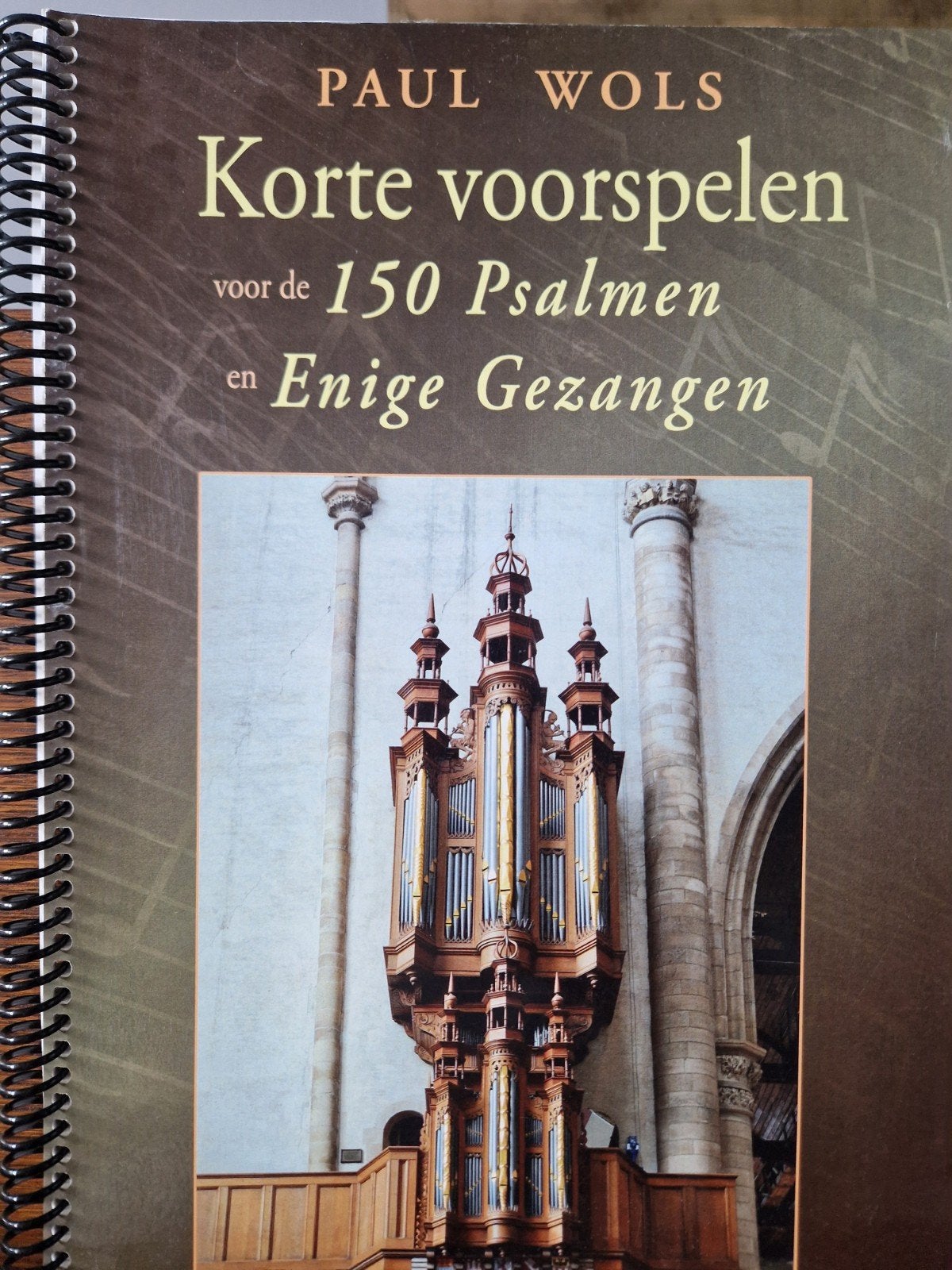 Paul Wols - Korte voorspelen voor de 150 Psalmen, Muziek en Instrumenten, Ophalen of Verzenden