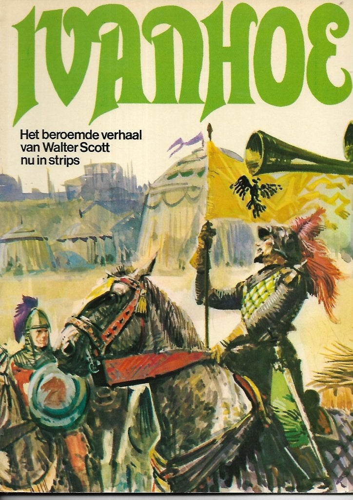 Ivanhoe - Het beroemde verhaal in strip, Eén stripboek, Ophalen of Verzenden, Gelezen