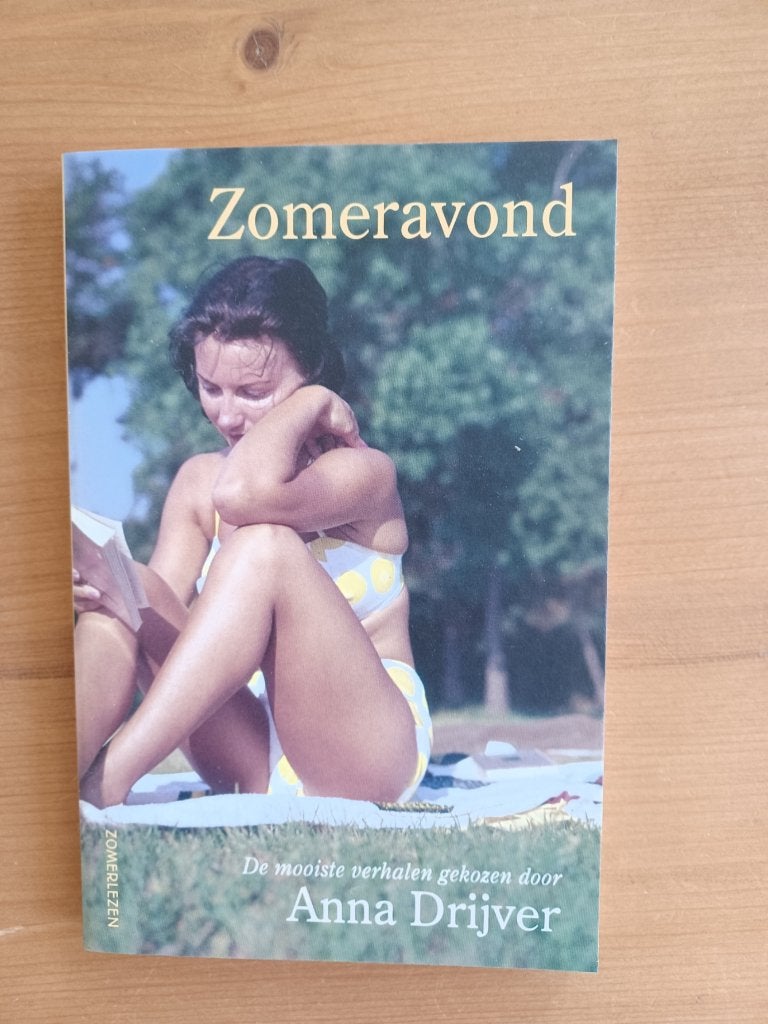 Zomeravond - de mooiste verhalen gekozen door Anna Drijver, Boeken, Ophalen of Verzenden, Gelezen, Anna Drijver samenst.