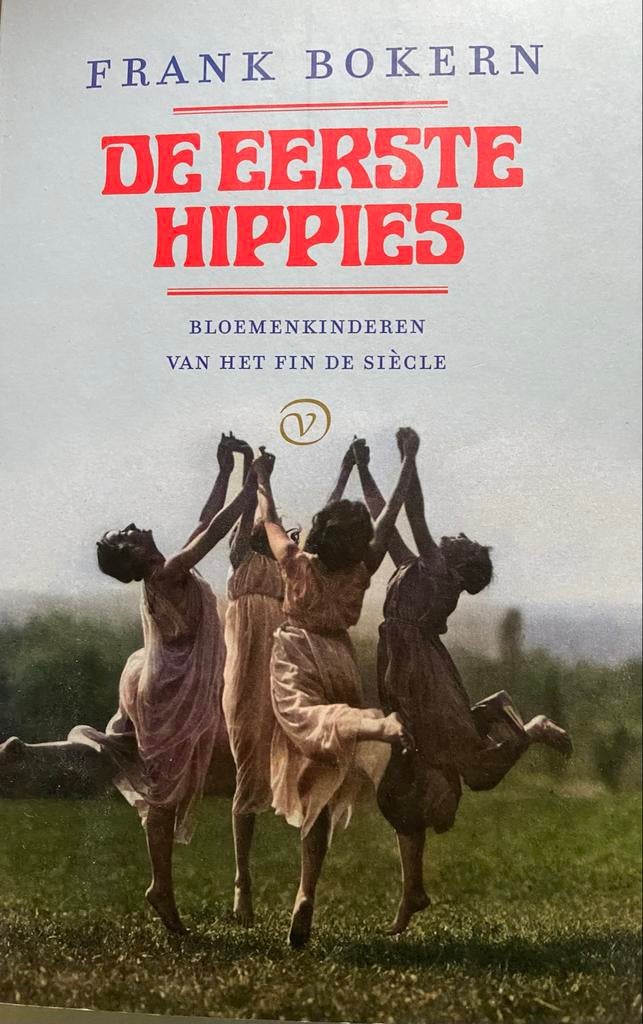 De Eerste Hippies - Frank Bokern (Bloemkinderen), Ophalen of Verzenden, Zo goed als nieuw, Nederland