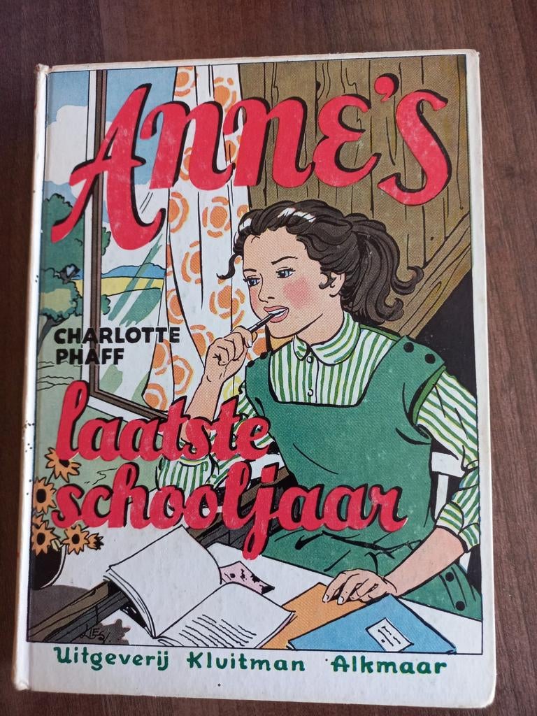 Anne's laatste schooljaar  Charlotte Phaff, Ophalen of Verzenden, Zo goed als nieuw