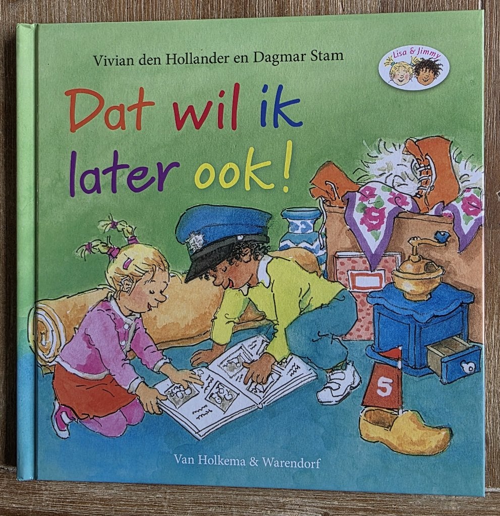 Dat wil ik later ook - Lisa en Jimmy - Vivian den Hollander, Vivian den Hollander en Dagmar Stam, Fictie algemeen, Jongen of Meisje