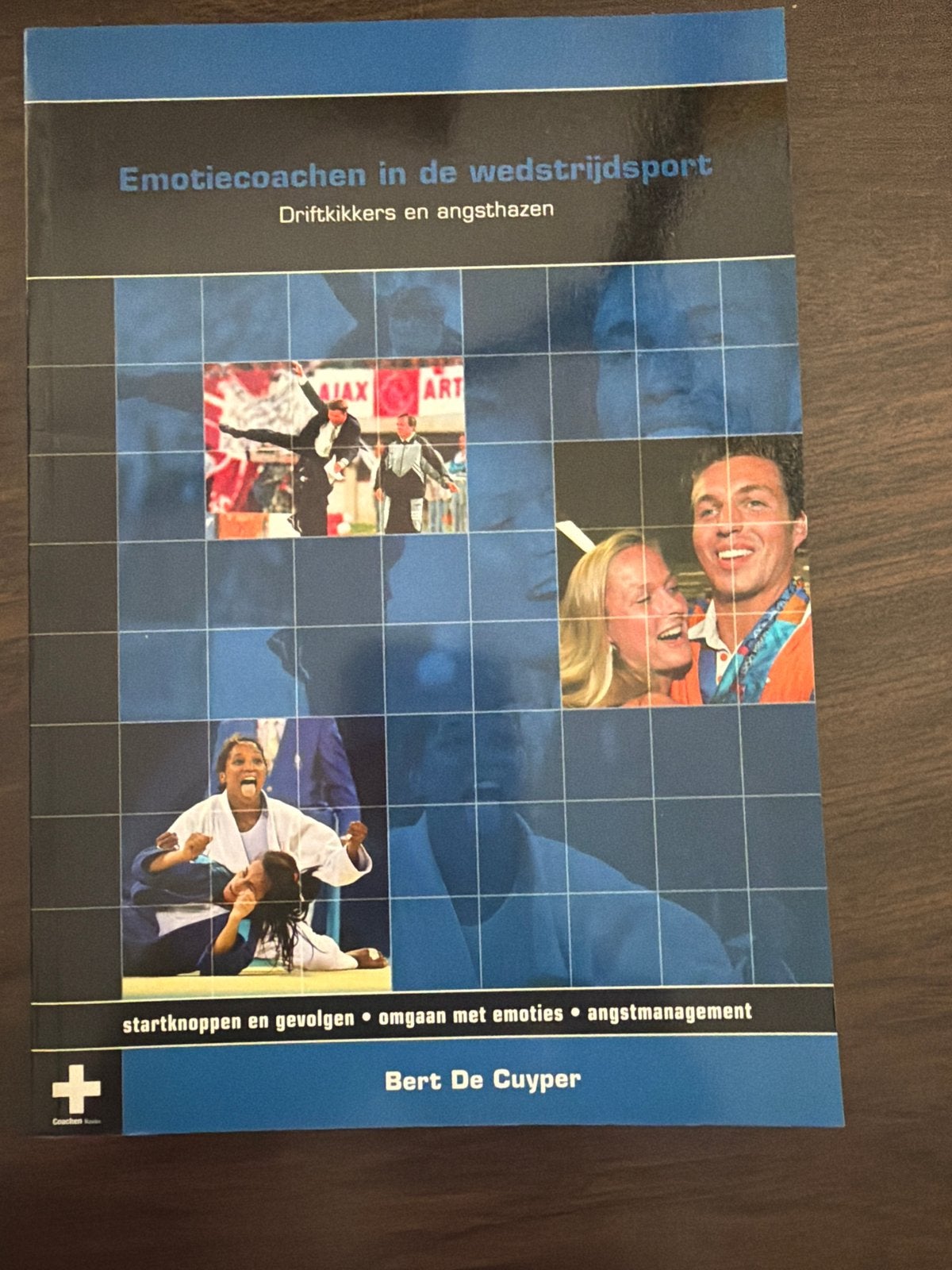 Emotiecoachen in de wedstrijdsport - Bert De Cuyper, Boeken, Ophalen of Verzenden, Zo goed als nieuw, Overige sporten