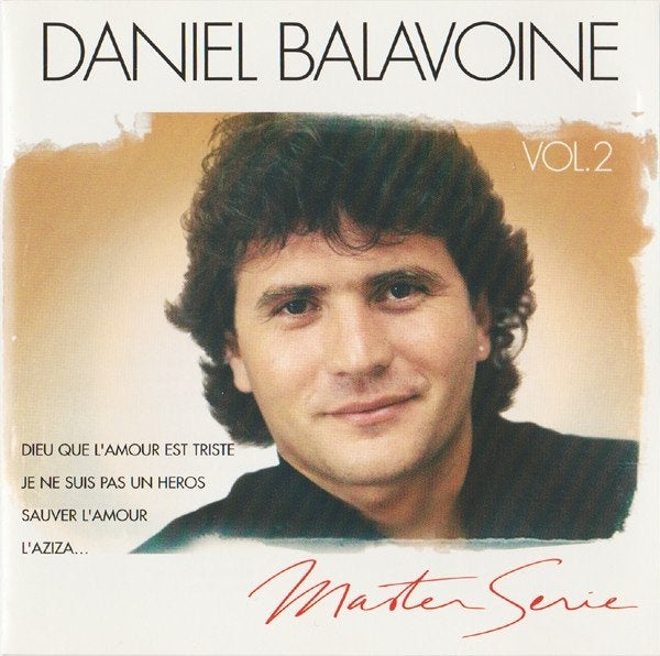Daniel Balavoine - Master Serie Vol. 1, Ophalen of Verzenden