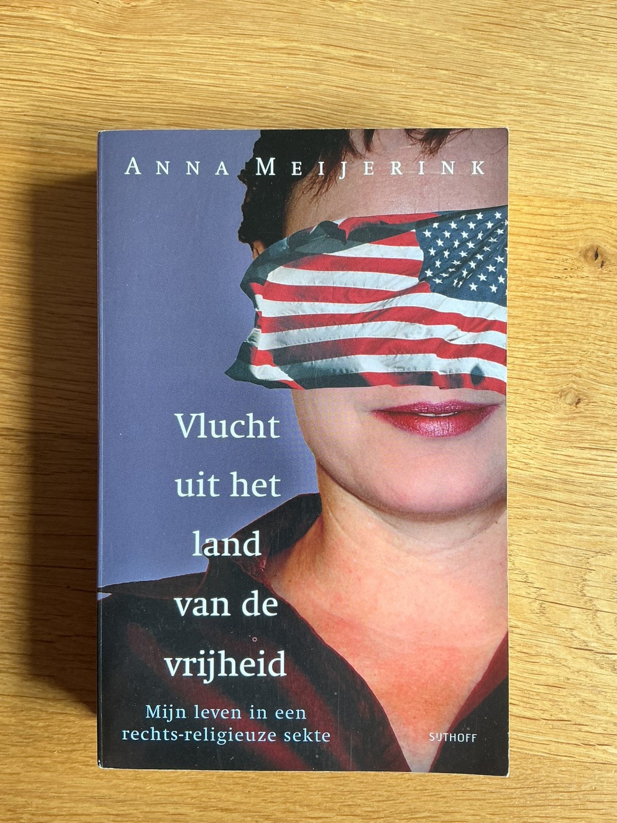Boek Vlucht uit het land van de vrijheid - Anna Meijerink, Ophalen of Verzenden, Zo goed als nieuw