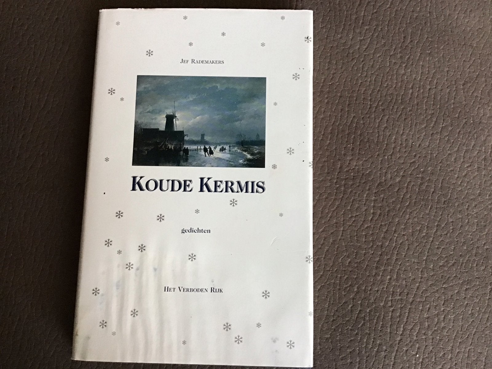Koude Kermis - Jef Rademakers (Gedichten), Ophalen of Verzenden, Zo goed als nieuw, Eén auteur