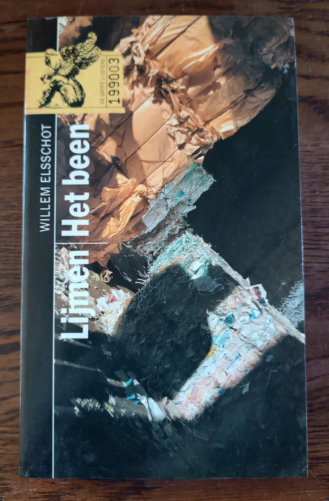Lijmen Het been - Willem Elschot (Lijster uitgave 1990), Ophalen of Verzenden