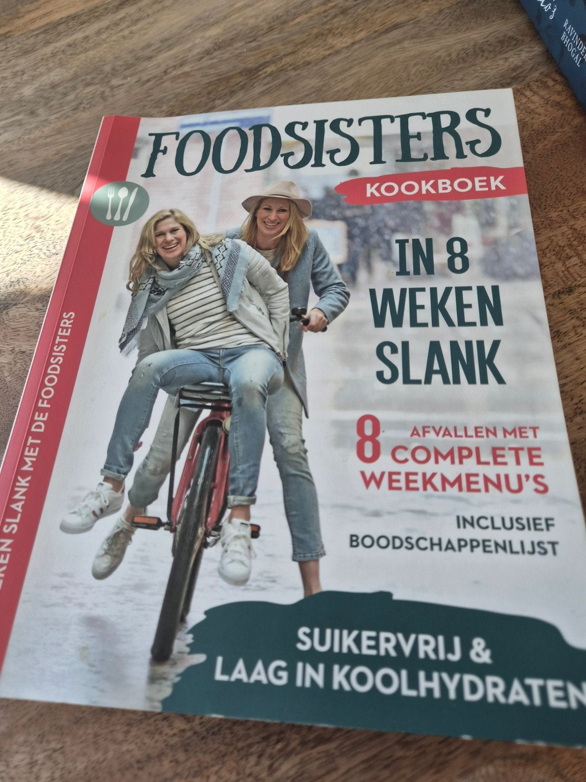 FoodSisters Kookboek: In 8 Weken Slank - Suikervrijlhy, Boeken, Kookboeken, Zo goed als nieuw, Voorgerechten en Soepen, Hoofdgerechten