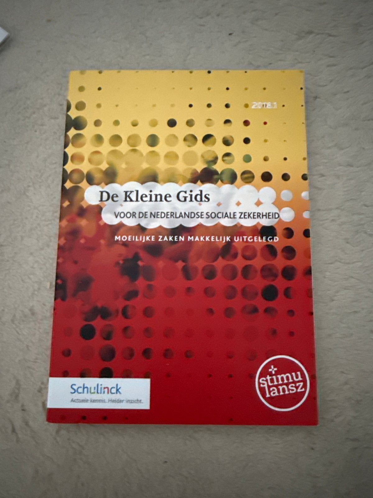 De Kleine Gids: Nederlandse Sociale Zekerheid 2018.3, Boeken, Ophalen of Verzenden, Gamma, Gelezen, HBO