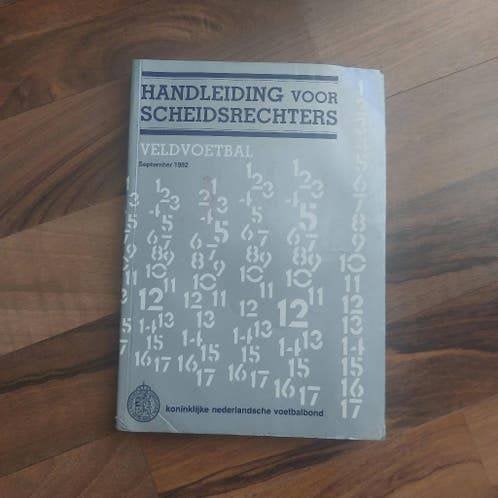 Handleiding voor scheidsrechters veldvoetbal 1992 KNVB, Ophalen of Verzenden