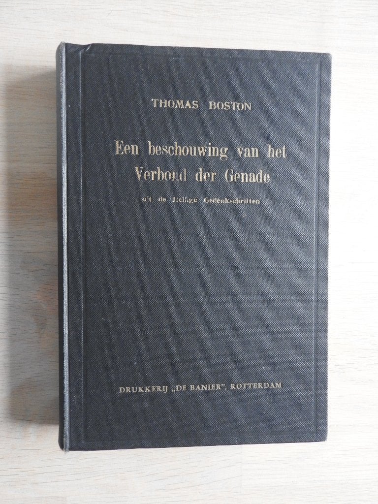 Thomas Boston - Een beschouwing van het Verbond der Genade, Ophalen of Verzenden, Gelezen