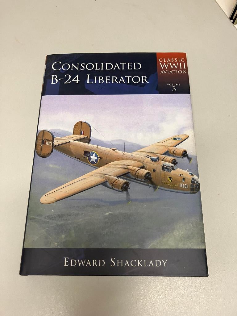 Consolidated B-24 liberator Shacklady, Ophalen of Verzenden, Tweede Wereldoorlog, Gelezen, Luchtmacht