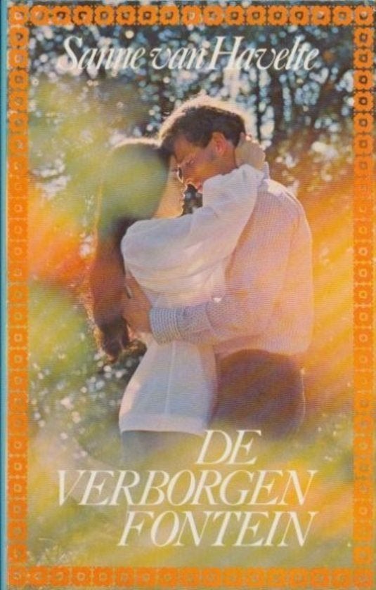 Sanne van Havelte De verborgen forntein. (m), Boeken, Romans, Ophalen of Verzenden, Gelezen