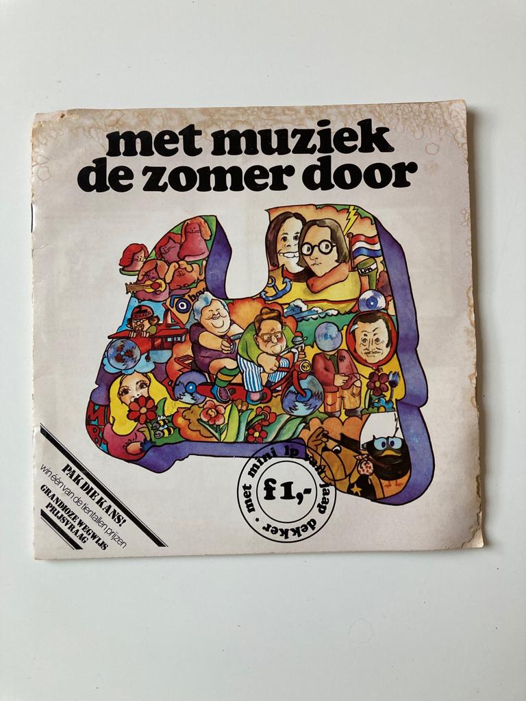 met muziek de zomer door / autotron en beekse bergen - 33 t., Cd's en Dvd's, Vinyl Singles, Gebruikt, 7 inch, Single, Ophalen of Verzenden