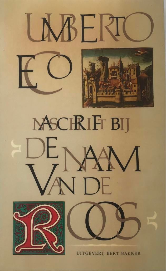 Umberto Eco - Naschrift bij De Naam van de Roos, Boeken, Ophalen of Verzenden, Gelezen, Nederland