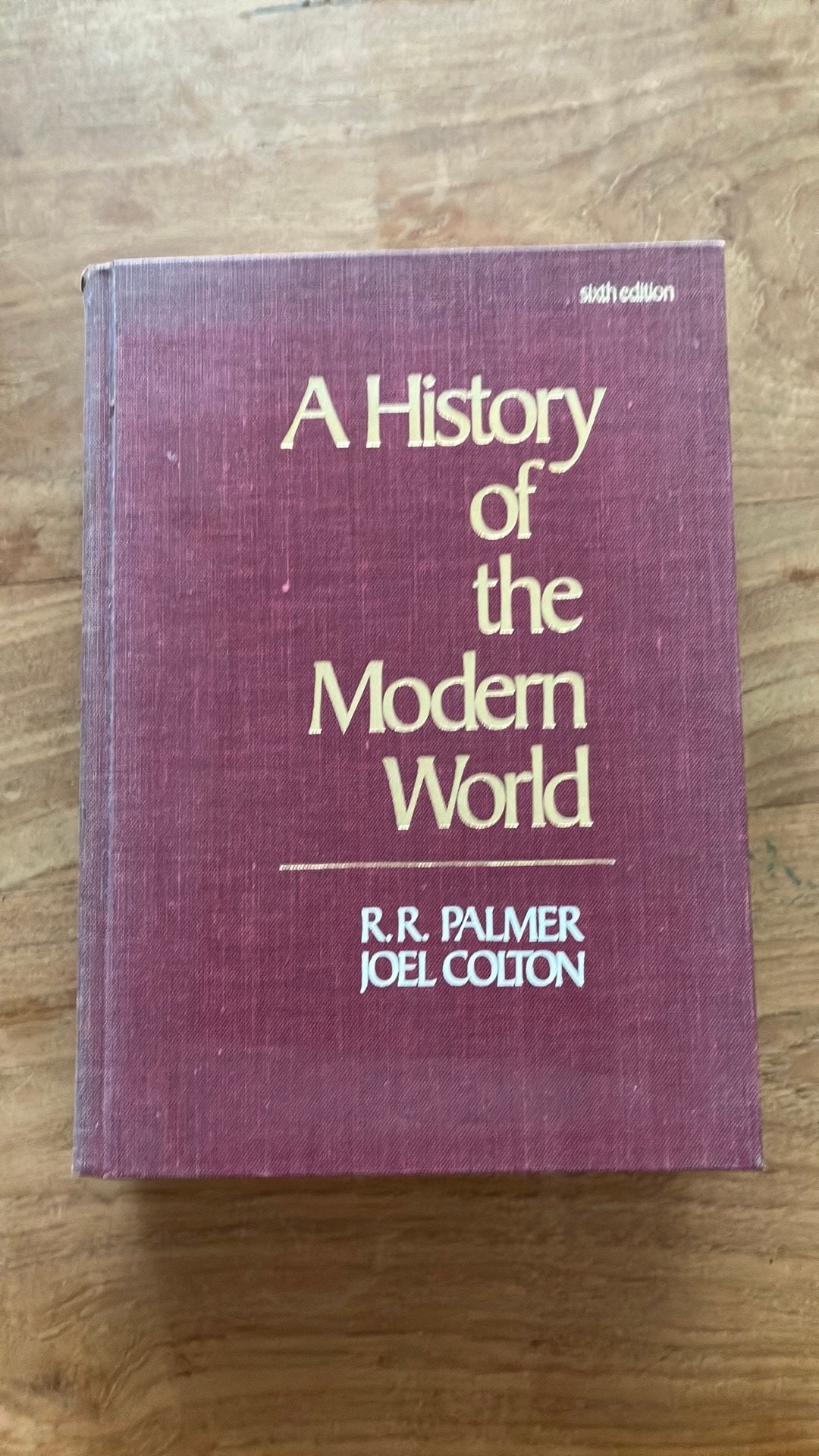 Palmer en Colton - A history of the modern world, Boeken, Ophalen of Verzenden, Gelezen
