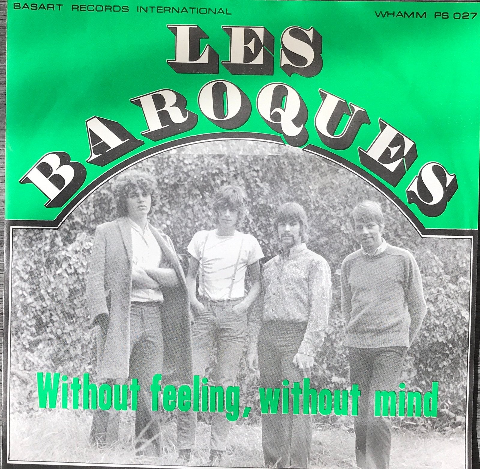 Les Baroques - Without feeling, without mind (NL’68) NL-Tip, Cd's en Dvd's, Verzenden, Zo goed als nieuw, 7 inch