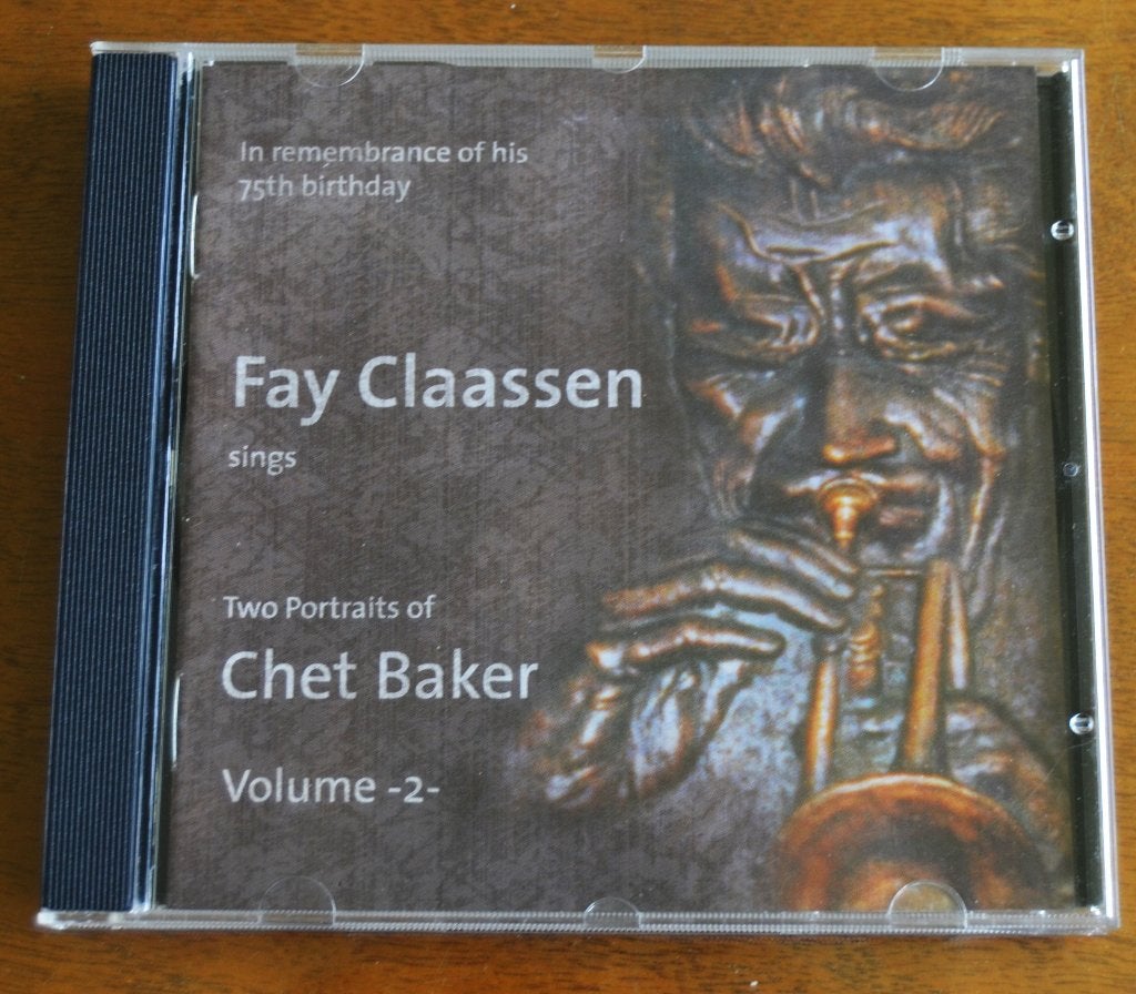 Fay Claassen sings Two Portraits of Chet Baker Volume-2, Ophalen of Verzenden, Zo goed als nieuw, Jazz