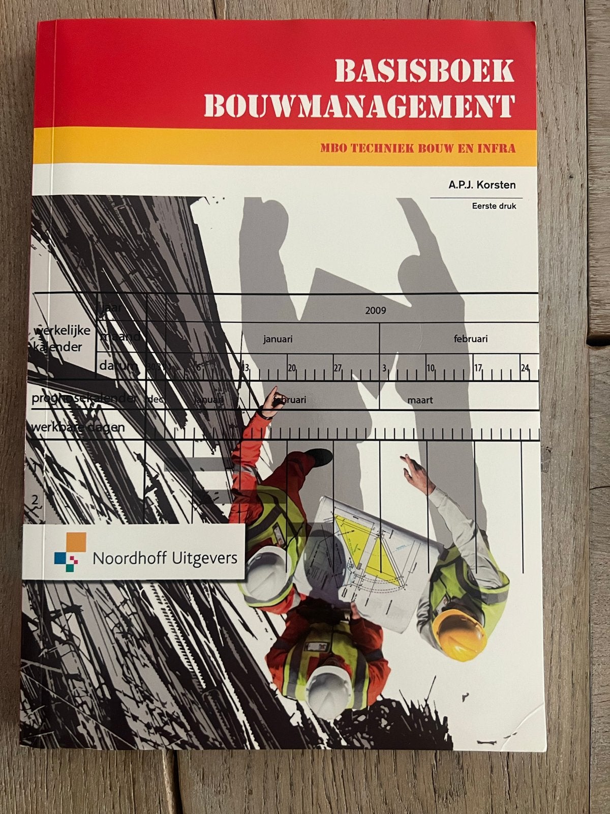 Basisboek Bouwmanagement MBO Techniek Bouw en Infra, Boeken, Ophalen of Verzenden, Beta, Zo goed als nieuw, MBO