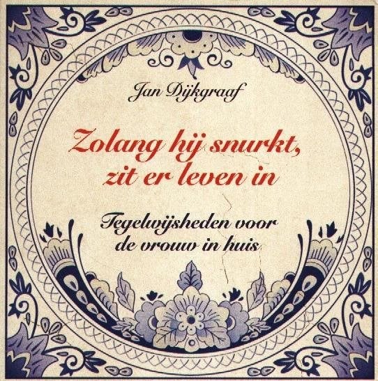 Zolang hij snurkt, zit er leven in - Jan Dijkgraaf, Verzenden, Gelezen, Zolang hij snurkt, zit er leven in - Jan Dijkgraaf