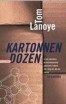 Tom Lanoye: Kartonnen dozen, Ophalen of Verzenden, Gelezen, Tom Lanoye, België