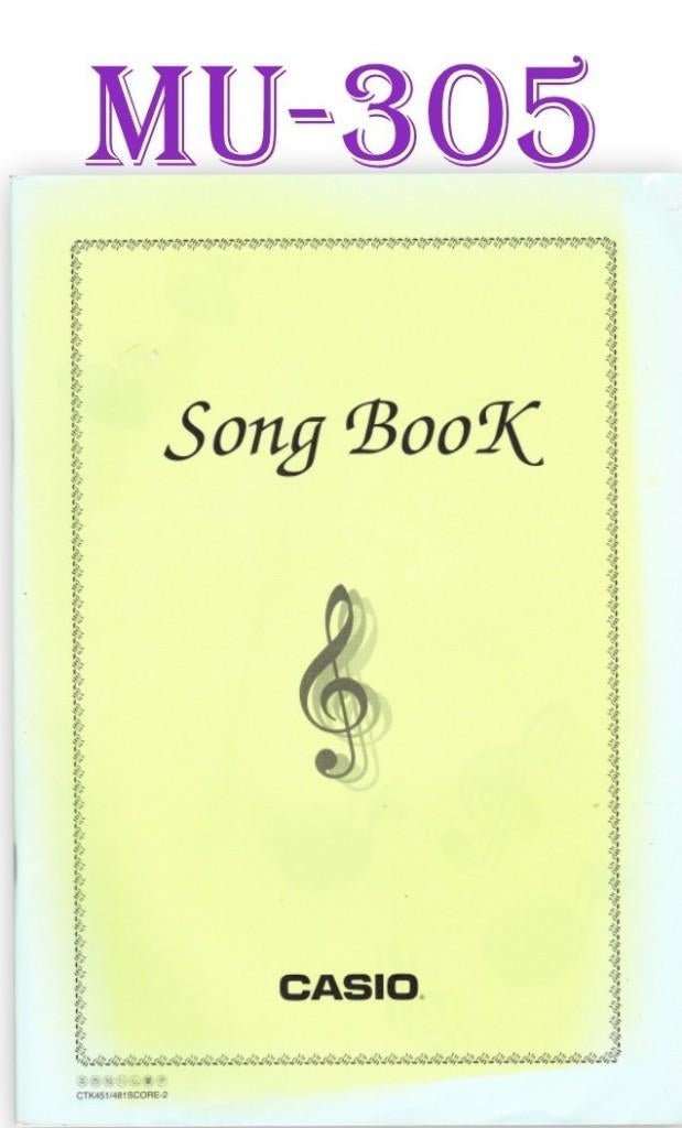 Mu305 Bladmuziek Song Book Casio ( Orgel ), Orgel, Gebruikt, Ophalen of Verzenden, Artiest of Componist