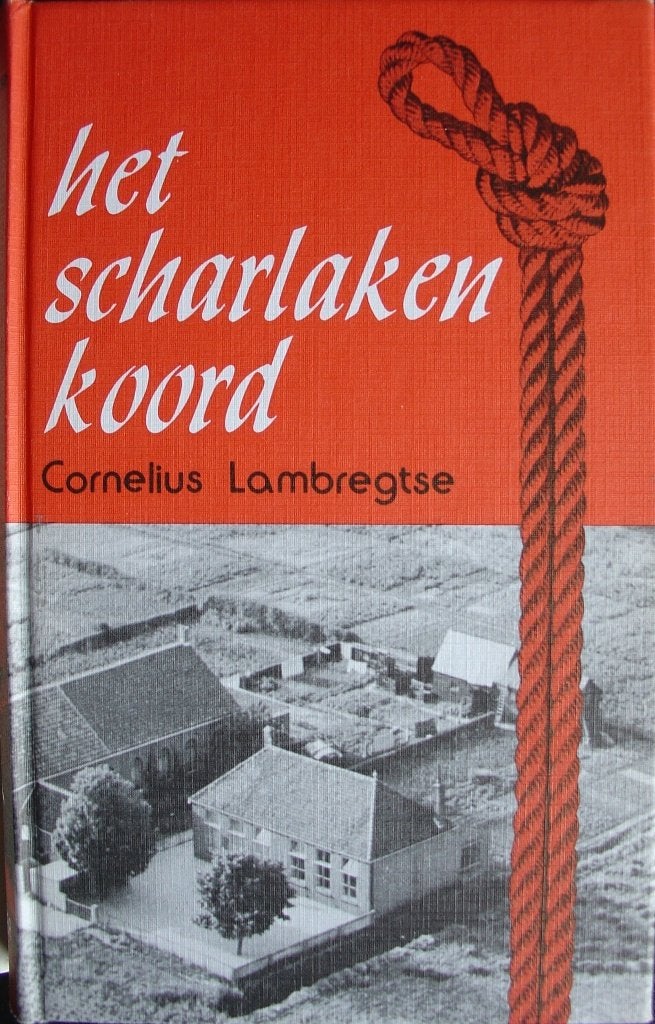 Het scharlaken koord streekroman, Boeken, Ophalen of Verzenden, Nieuw, Cornelius Lambregtse