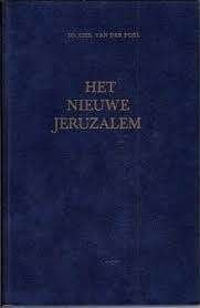 Het nieuwe Jeruzalem Ds. Chr. van der Poel Geen ISBN, Ophalen of Verzenden, Zo goed als nieuw, Ds. Chr. van der Poel, Christendom | Protestants