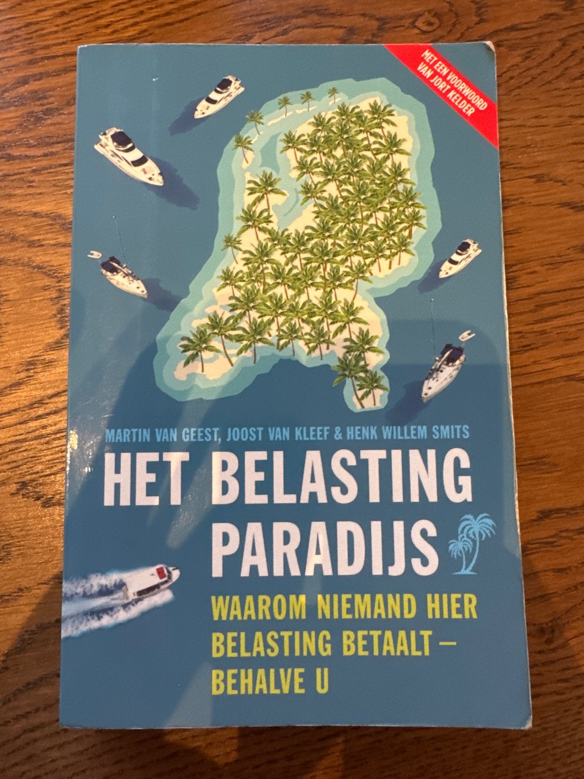Het Belastingparadijs: Waarom niemand hier belasting betaalt, Ophalen of Verzenden, Zo goed als nieuw, Economie en Marketing