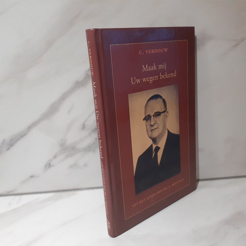 C. Verdouw: Maak mij Uw wegen bekend., Ophalen of Verzenden, Gelezen, Christendom | Protestants
