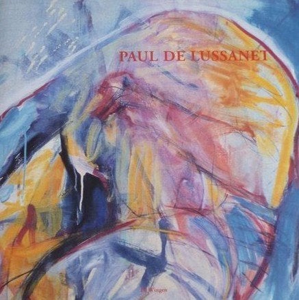 Paul De Lussanet, Ophalen of Verzenden, Zo goed als nieuw, Schilder- en Tekenkunst