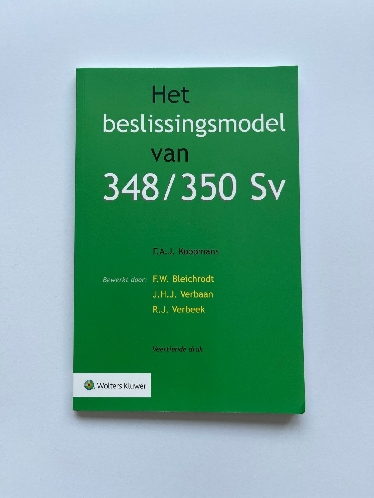Het beslissingsmodel van 348/350 Sv - F.A.J. Koopmans, Verzenden, Gamma, Zo goed als nieuw, WO