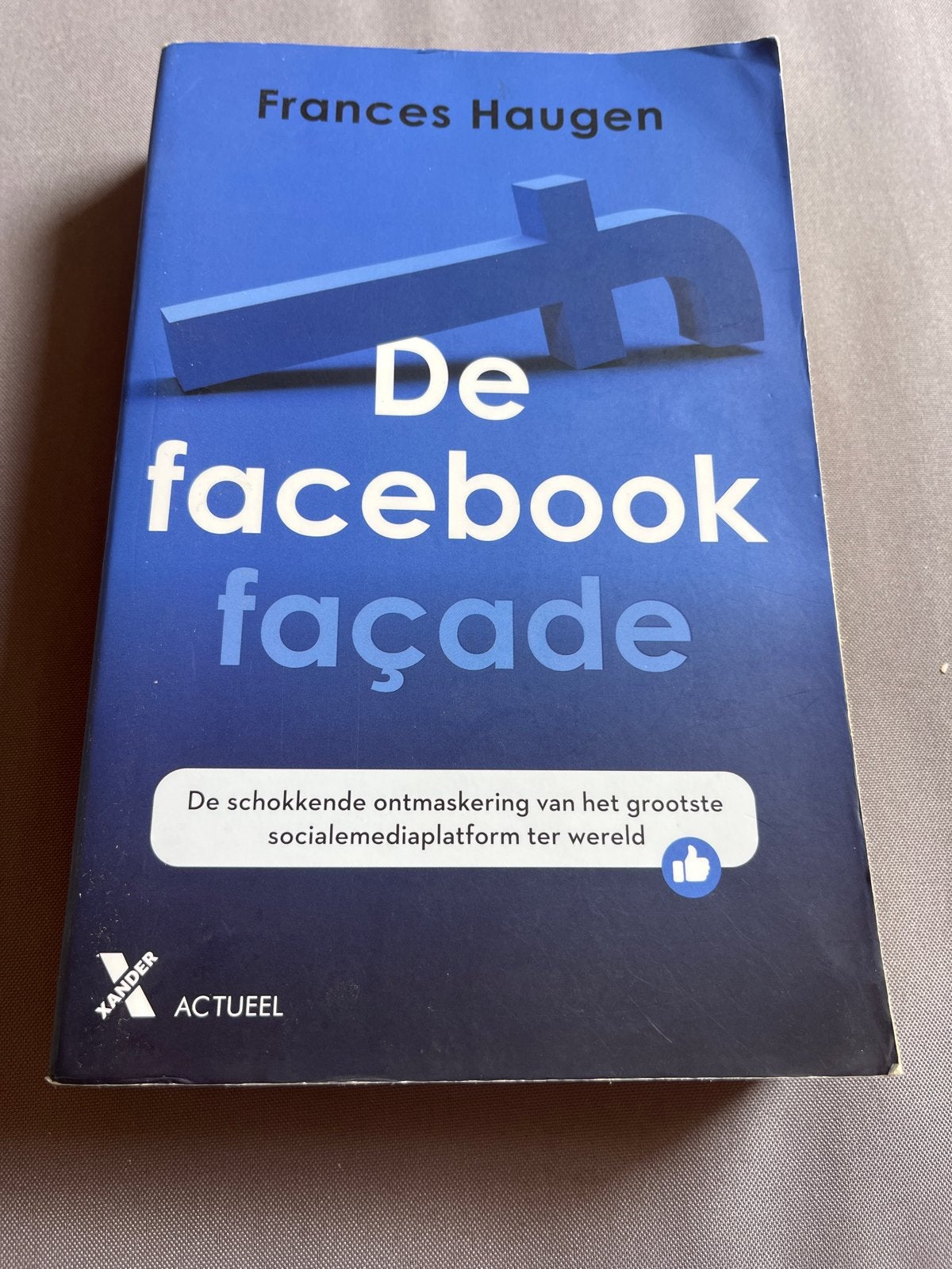 De Facebook Façade - Frances Haugen, Boeken, Ophalen of Verzenden, Zo goed als nieuw, Nederland