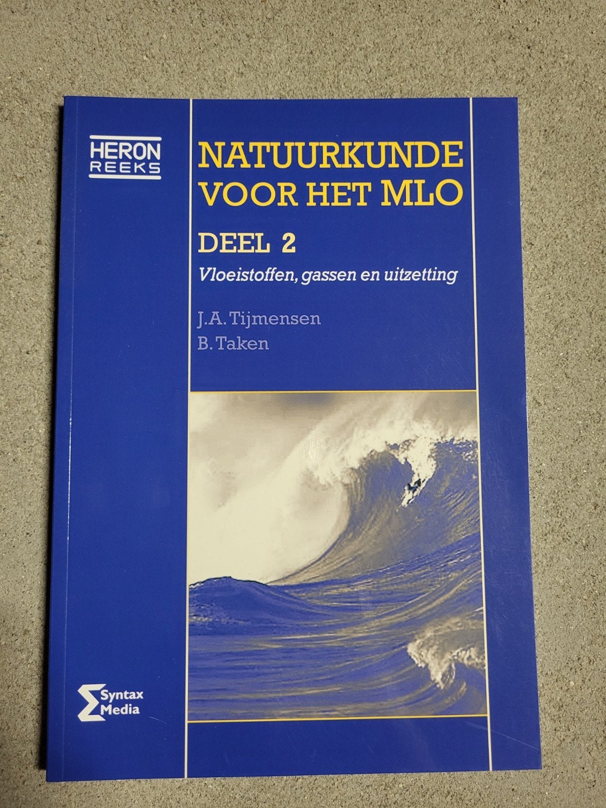 Natuurkunde voor het MLO  deel 2, Boeken, J.A. Tijmensen; B. Taken, Ophalen of Verzenden, Zo goed als nieuw, Nederlands