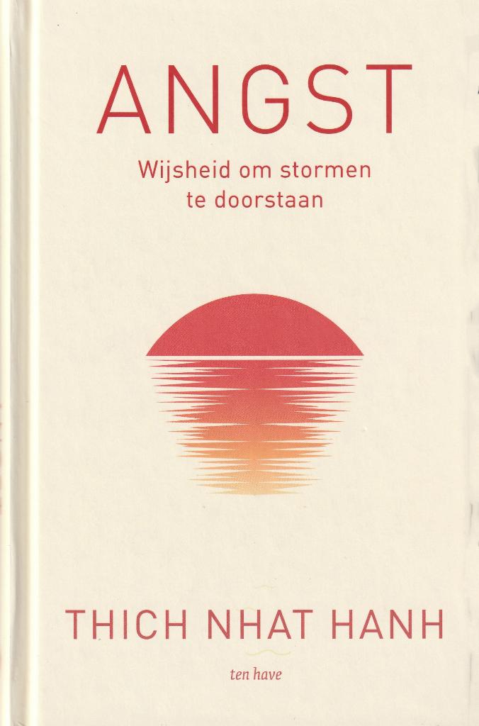 Thich Nhat Hanh, Angst – wijsheid om stormen te doorstaan, Boeken, Verzenden, Gelezen, Overige onderwerpen