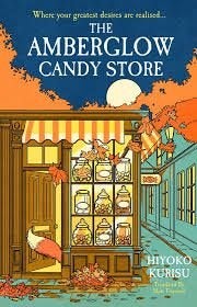 Hiyoko Kurisu: The Amberglow Candy Store. Hardcover, Engels, Ophalen of Verzenden, Zo goed als nieuw, Hiyoko Kurisu, Wereld overig