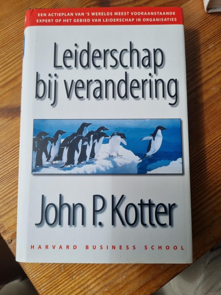 J.P. Kotter - Leiderschap bij verandering, J.P. Kotter, Ophalen of Verzenden, Management, Zo goed als nieuw
