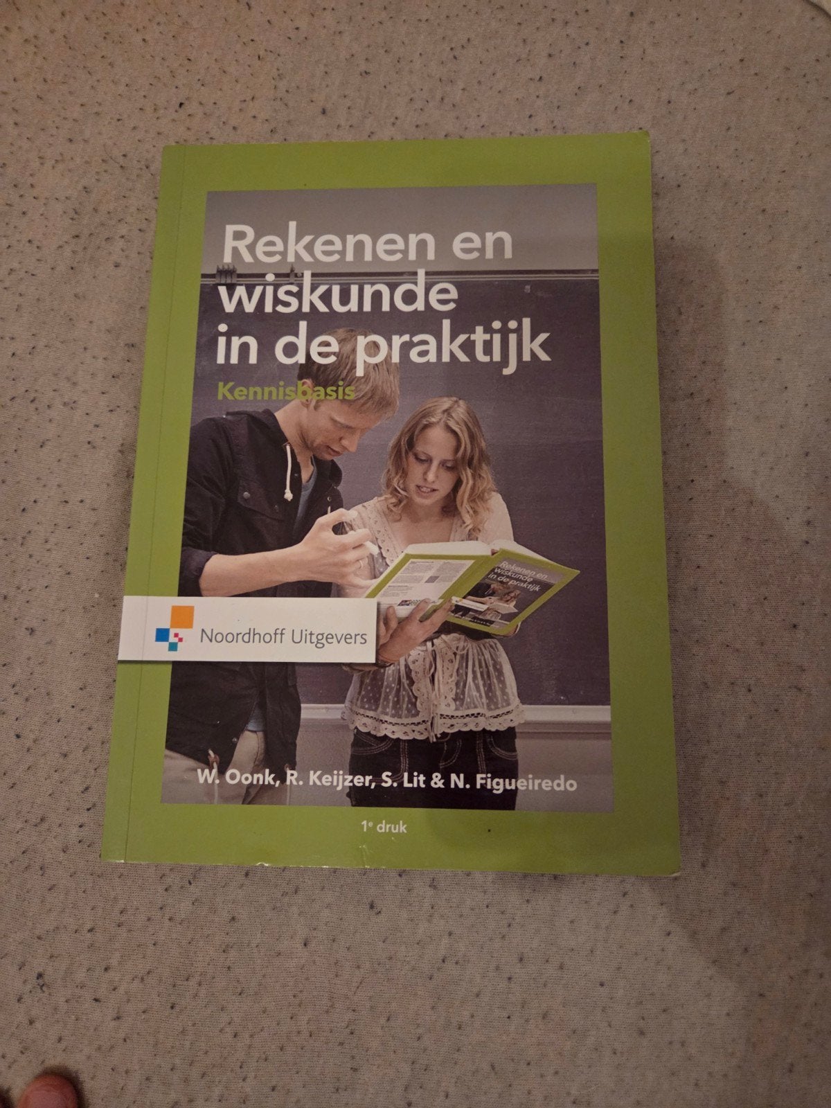 Reken- en wiskundeboek: Kennisbasis, W. Oonk, R. Keijzer, S. Lit & N. Figueiredo, Ophalen of Verzenden, Zo goed als nieuw, Beta