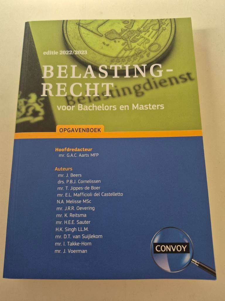 Belastingrecht voor Bachelors en Masters Opgavenboek, Boeken, Studieboeken en Cursussen, HBO, Zo goed als nieuw, Gamma, Ophalen