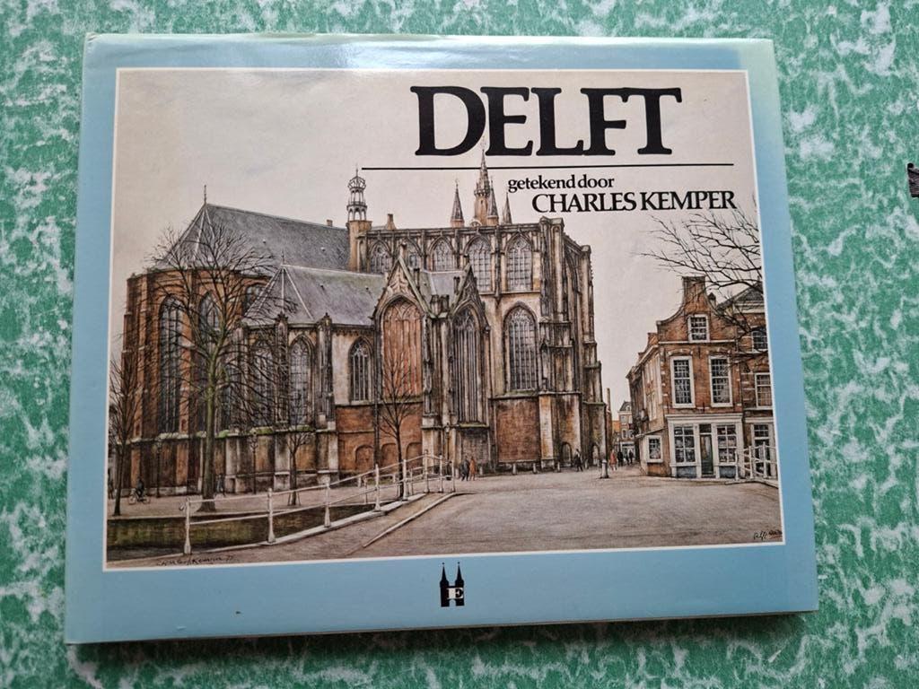 boek, Delft getekend door Charles Kemper, Gelezen, 19e eeuw, Kunz, G.G., Ophalen of Verzenden