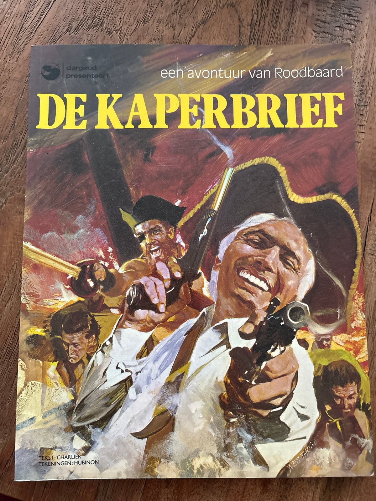 De Kaperbrief - Een avontuur van Roodbaard, Eén stripboek, Ophalen of Verzenden, Gelezen