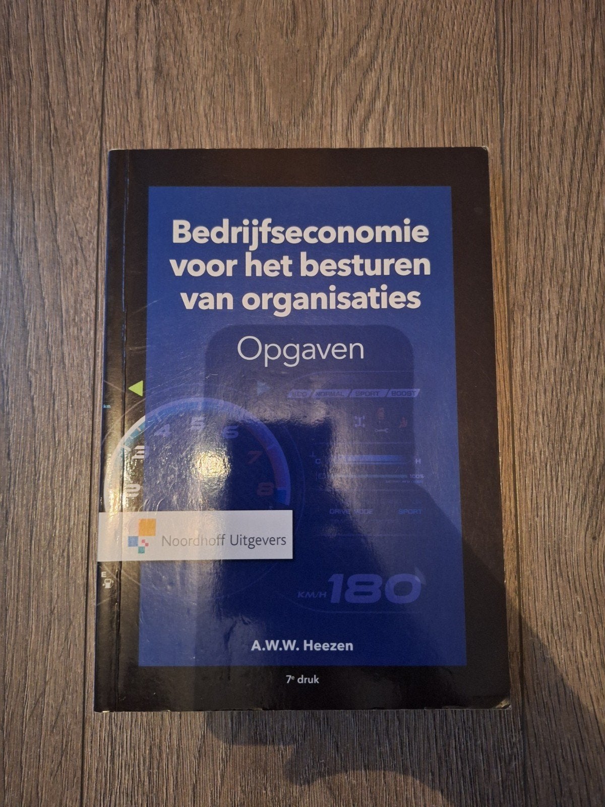 Bedrijfseconomie voor het besturen van organisaties opgaven, Ophalen of Verzenden, Gelezen, Economie en Marketing