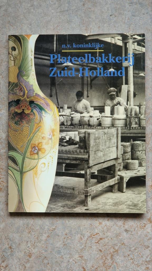 N.V. Koninklijke Plateelbakkerij Zuid-Holland, Boeken, Ophalen of Verzenden, Zo goed als nieuw