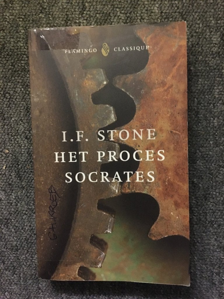 Het proces Socrates ; door I.F. Stone, 14e eeuw of eerder, I.F. Stone, Ophalen of Verzenden, Zo goed als nieuw