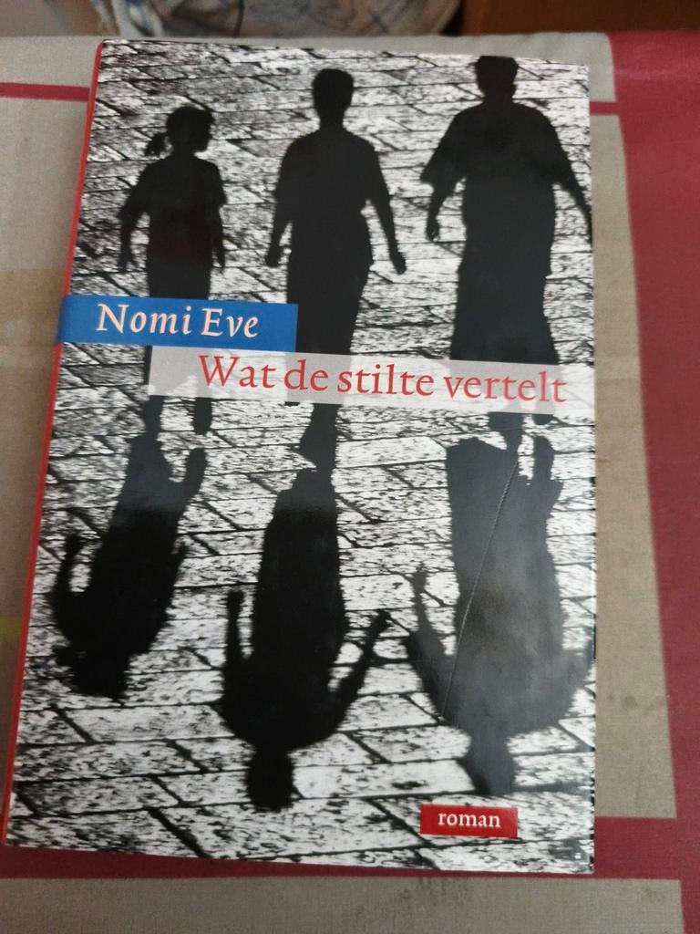 Nomi Eve - Wat de stilte vertelt, Ophalen of Verzenden, Zo goed als nieuw, Nomi Eve